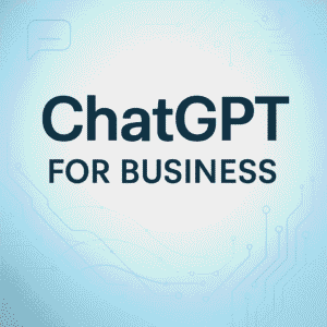 ChatGPT for Business